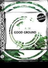 Load image into Gallery viewer, I Am Good Ground (Video/Audio Sessions &amp; Work booklet)