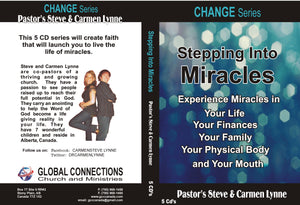 Stepping into miracles