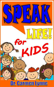 Book - Speak Life For Kids