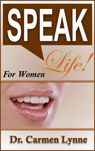 Book - Speak Life For Women